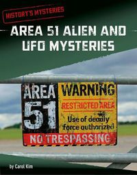 Cover image for Area 51 Alien and UFO Mysteries