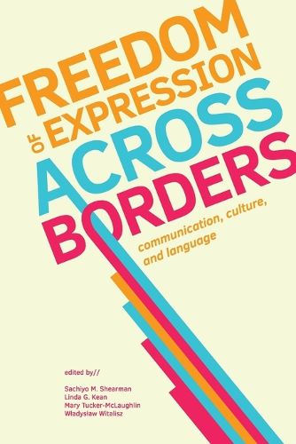 Cover image for Freedom of Expression Across Borders