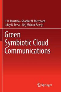 Cover image for Green Symbiotic Cloud Communications