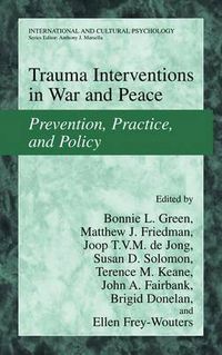 Cover image for Trauma Interventions in War and Peace: Prevention, Practice, and Policy