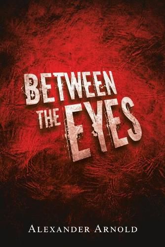 Cover image for Between the Eyes