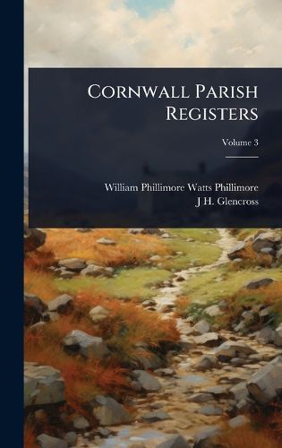 Cover image for Cornwall Parish Registers