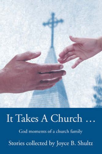 Cover image for It Takes a Church ...