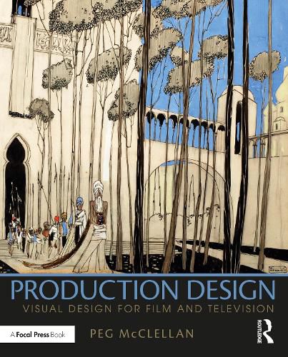 Cover image for Production Design: Visual Design for Film and Television