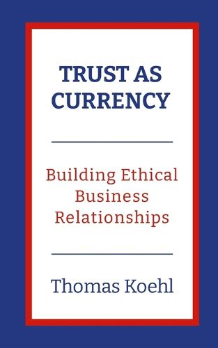 Cover image for Trust As Currency