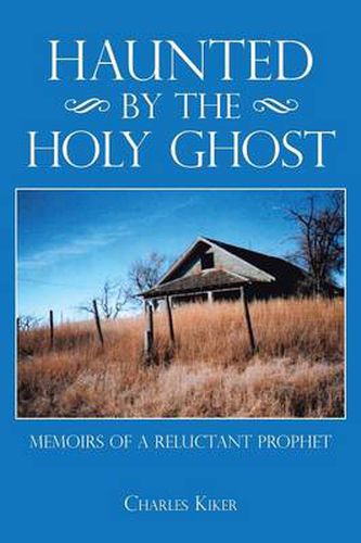 Cover image for Haunted by the Holy Ghost