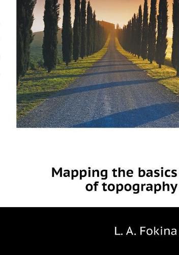 Cover image for Mapping the basics of topography