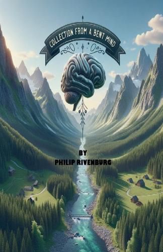 Cover image for Collection From a Bent Mind