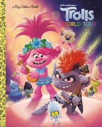 Cover image for Trolls World Tour Big Golden Book (DreamWorks Trolls World Tour)