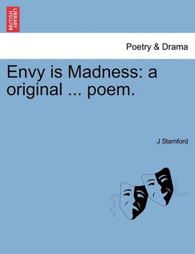 Cover image for Envy Is Madness: A Original ... Poem.