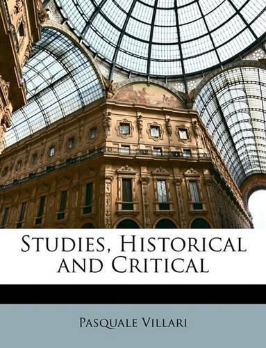 Studies, Historical and Critical