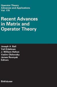 Cover image for Recent Advances in Matrix and Operator Theory