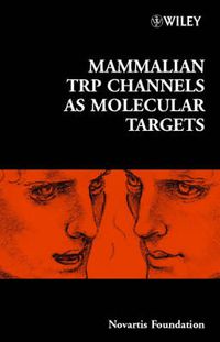 Cover image for Mammalian TRP Channels as Molecular Targets