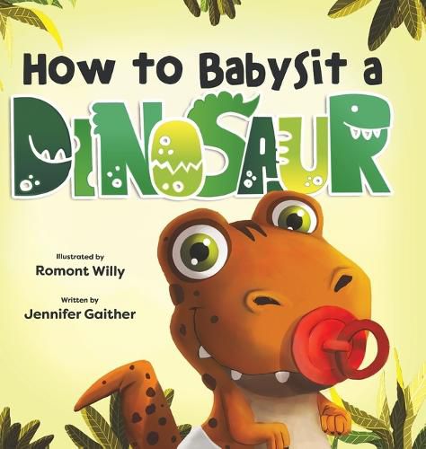 Cover image for How to Babysit a Dinosaur