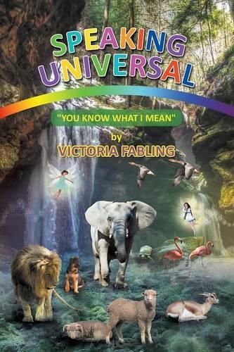 Cover image for Speaking Universal: You Know What I Mean