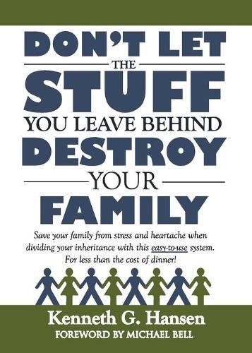 Cover image for Don't Let the Stuff You Leave Behind Destroy Your Family