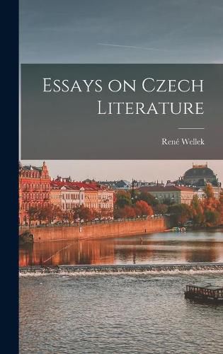 Cover image for Essays on Czech Literature