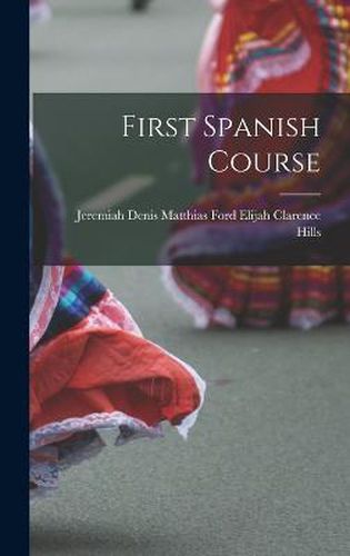 Cover image for First Spanish Course