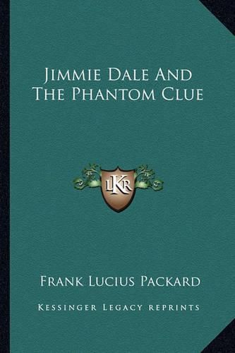 Jimmie Dale and the Phantom Clue