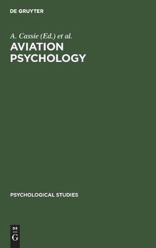 Cover image for Aviation Psychology: Studies on Accident Liability Proficiency Criteria and Personnel Selection