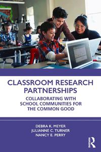 Cover image for Classroom Research Partnerships