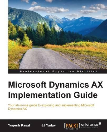 Cover image for Microsoft Dynamics AX Implementation Guide