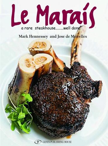 Cover image for Le Marais: A Rare Steakhouse -- Well Done