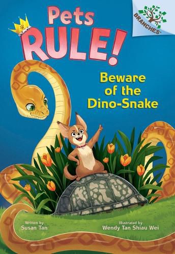 Cover image for Beware of the Dino-Snake: A Branches Book (Pets Rule! #8)