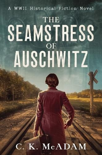 Cover image for The Seamstress of Auschwitz