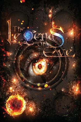 Cover image for The Legends of Eve: Book of Fire