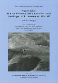 Cover image for Upper Zohar: An Early Byzantine Fort in Palaestina Tertia