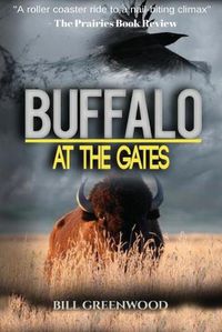 Cover image for Buffalo At The Gates