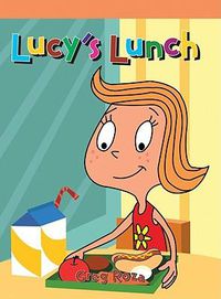 Cover image for Lucy's Lunch