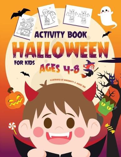 Cover image for Halloween Activity Book for Kids Ages 4-8: A Fun Kid Workbook Game For Learning, Coloring, Dot To Dot, Mazes, Word Search and More!