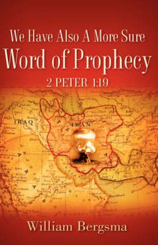 Cover image for We Have Also A More Sure Word Of Prophecy 2 Peter 1: 19