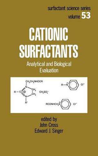 Cover image for Cationic Surfactants: Analytical and Biological Evaluation