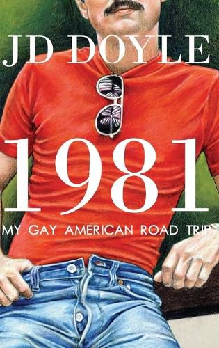 Cover image for 1981-My Gay American Road Trip