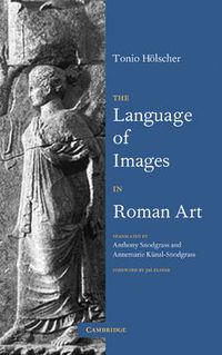 Cover image for The Language of Images in Roman Art