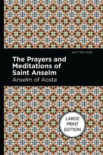 Cover image for The Prayers and Meditations of St. Anslem