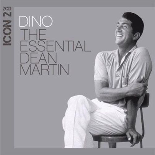 Icon 2 - Dino The Essential Dean Martin