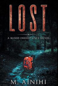 Cover image for Lost: A Blood Inheritance Novel