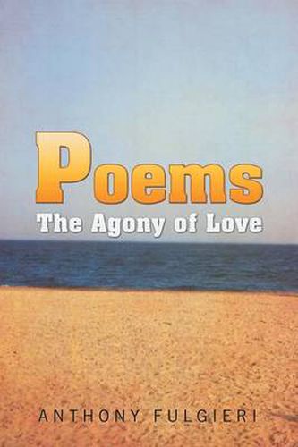 Cover image for Poems: The Agony of Love