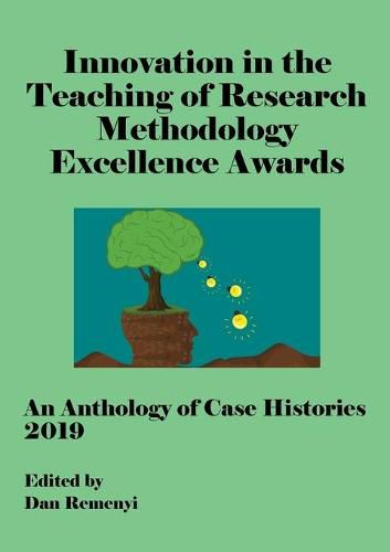 Cover image for Innovation in Teaching of Research Methodology Excellence Awards 2019: An Anthology of Case Histories