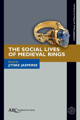 Cover image for The Social Lives of Medieval Rings