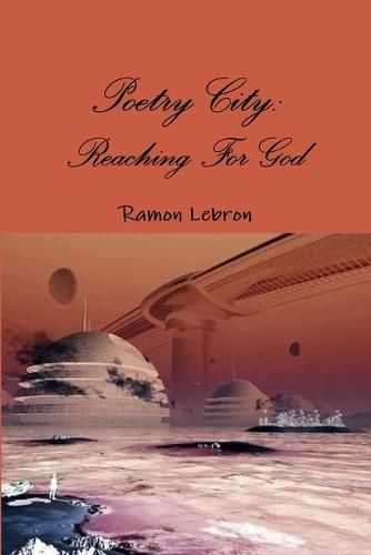 Cover image for Poetry City: Reaching for God