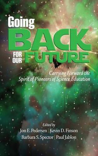 Cover image for Going Back to Our Future: Carrying Forward the Spirit of Pioneers of Science Education