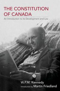 Cover image for The Constitution of Canada: An Introduction to its Development and Law