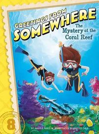 Cover image for The Mystery at the Coral Reef, 8