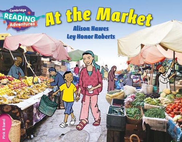 Cover image for Cambridge Reading Adventures At the Market Pink B Band