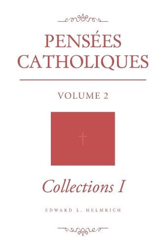 Cover image for Pensees Catholiques